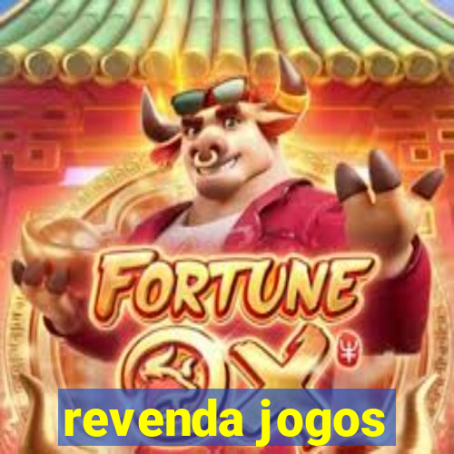 revenda jogos